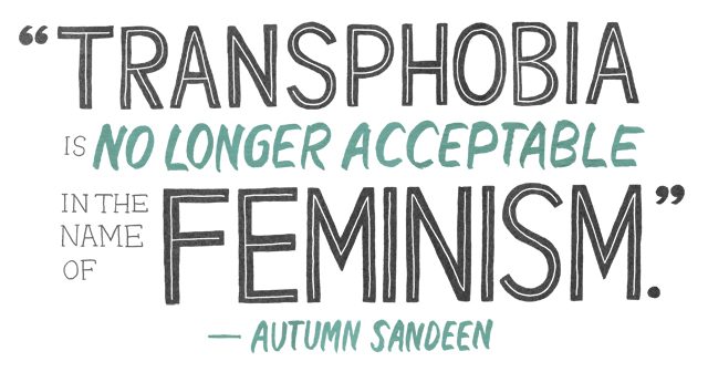 Feminist Issues Are Transgender Issues