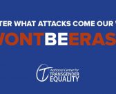 Lambda Legal: Trump Administration Effort to Erase Transgender Americans Will Not Stand